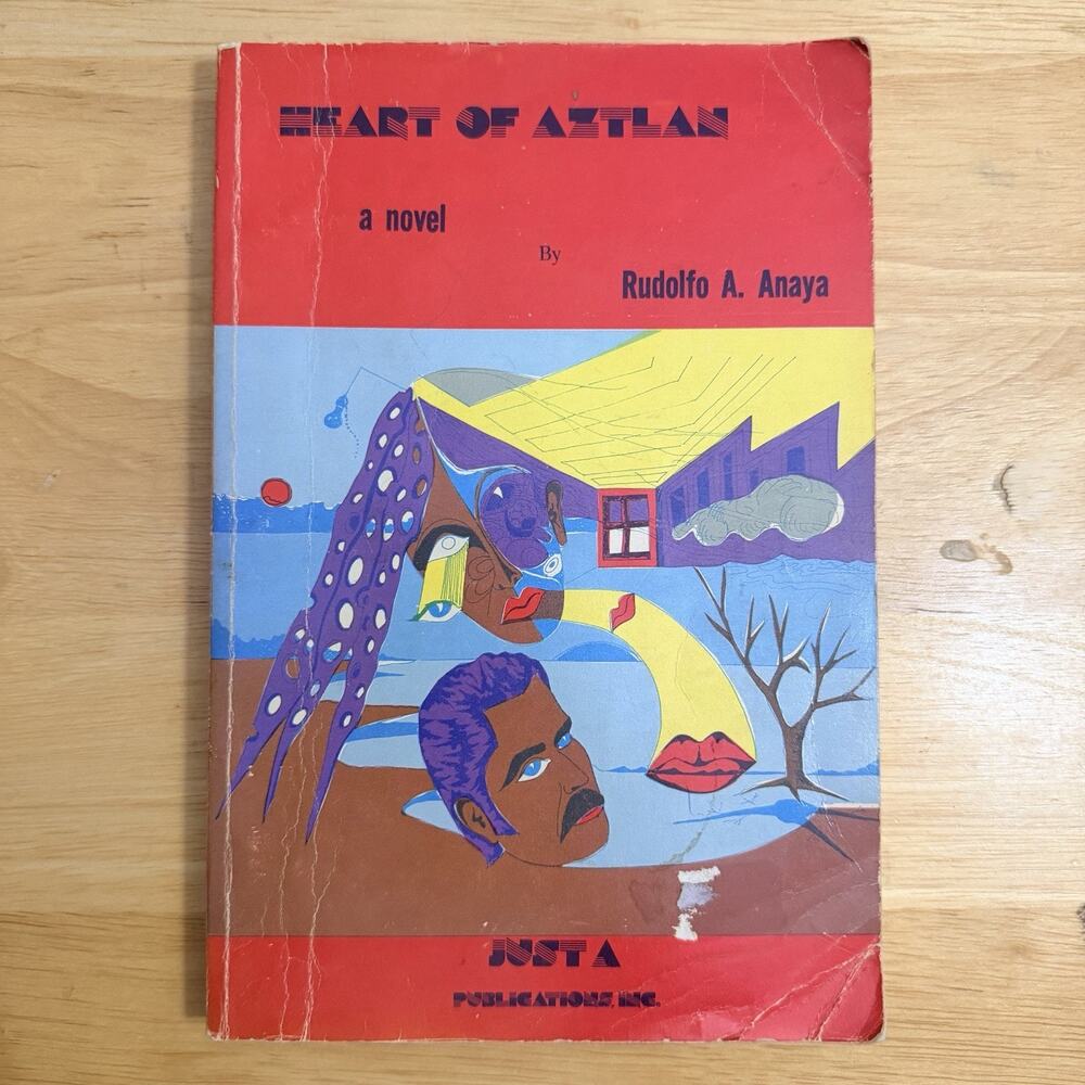 Heart Of Aztlan by Rudolfo Anaya Paperback First Printing Vintage 1976 Fiction